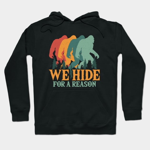 Bigfoot retro vintage - We Hide for a reason Hoodie by Tesszero